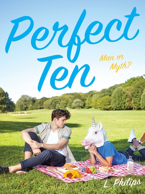 Title details for Perfect Ten by L. Philips - Available